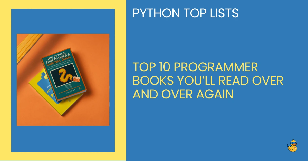 Top 10 Programmer Books You’ll Read Over and Over Again - python programmer top lists - zerotopyhero